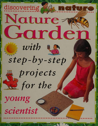 Discovering Nature: Nature Gardens
