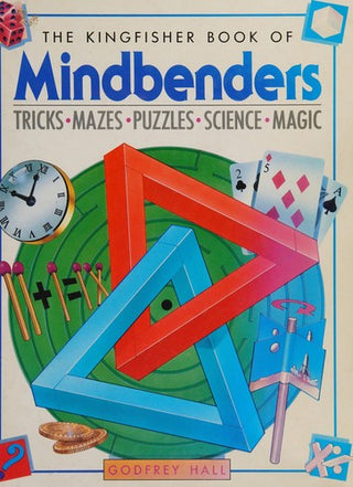 The Kingfisher Book of Mindbenders