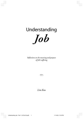 Understanding Job: Reflections on the Meaning and Purpose of Job's Suffering