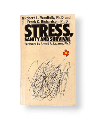 Stress, Sanity and Survival - Thryft
