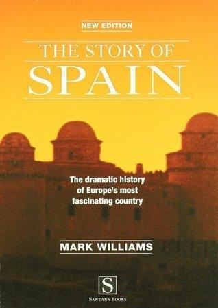 The Story of Spain - Thryft