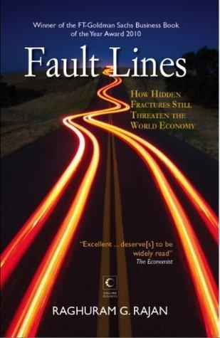 Fault Lines : How Hidden Fractures Still Threaten the World Economy - Thryft