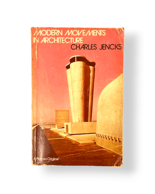 Modern Movements in Architecture - Thryft