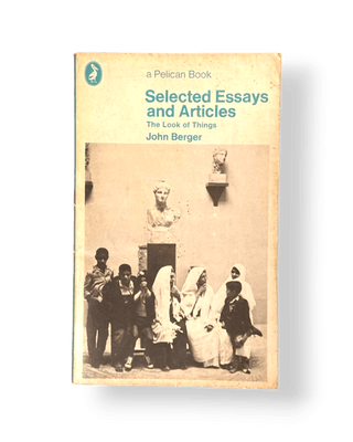 Selected Essays and Articles: The Look of Things - Thryft
