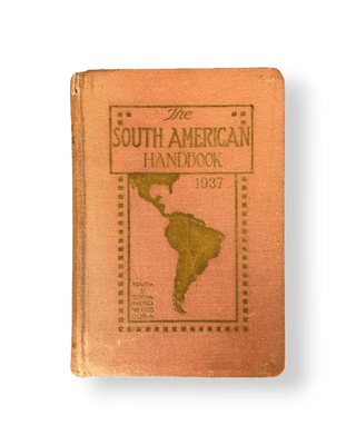 The South American Handbook 1937 - Thryft