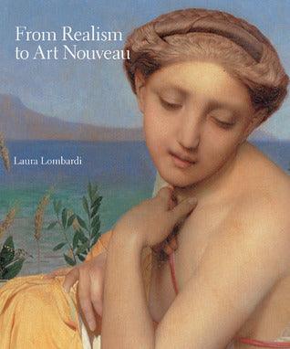 From Realism to Art Nouveau - Thryft