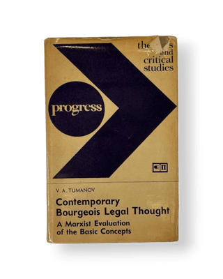 Contemporary Bourgeois Legal Thought: A Marxist Evaluation of the Basic Concepts - Thryft