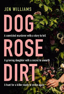 Dog Rose Dirt - Thryft
