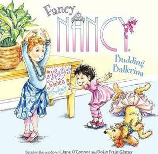 Fancy Nancy : Budding Ballerina - Thryft