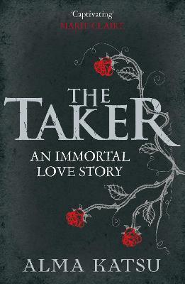 The Taker : (Book 1 of The Immortal Trilogy) - Thryft