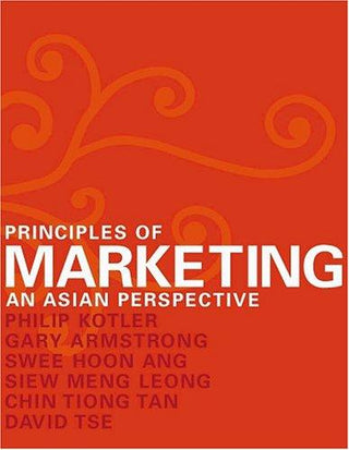 Principles of Marketing: An Asian Perspective - Thryft
