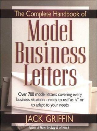 The Complete Handbook of Model Business Letters - Thryft