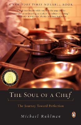 The Soul of a Chef : The Journey Toward Perfection - Thryft
