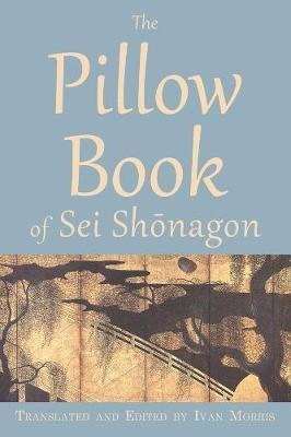 The Pillow Book of Sei Shonagon - Thryft
