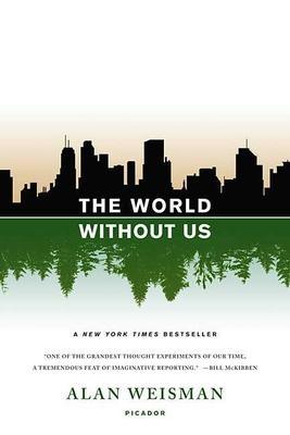 The World Without Us - Thryft