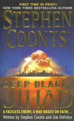 Stephen Coonts' Deep Black: Jihad : Jihad - Thryft