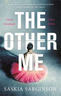 The Other Me : The addictive novel by Richard and Judy bestselling author of The Twins - Thryft
