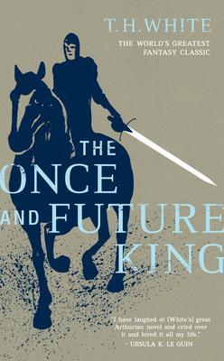 The Once and Future King - Thryft