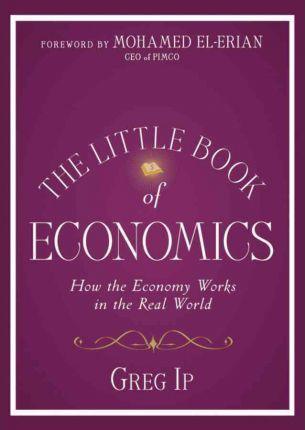 The Little Book of Economics - How the Economy Works in the Real World - Thryft