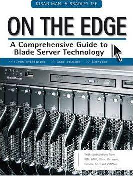 On The Edge - A Comprehensive Guide To Blade Server Technology - Thryft