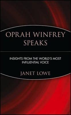 Oprah Winfrey Speaks : Insights from the World's Most Influential Voice - Thryft