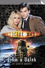 Doctor Who: I Am a Dalek - Thryft