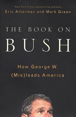The Book on Bush - Thryft