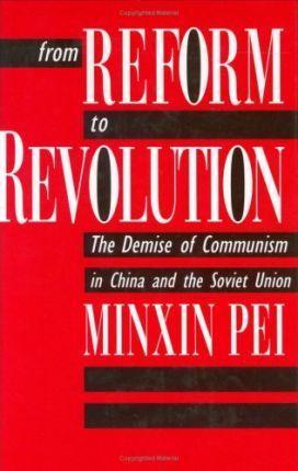 From Reform to Revolution : Demise of Communism in China and the Soviet Union - Thryft