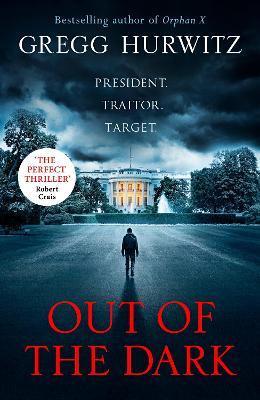 Out of the Dark : The gripping Sunday Times bestselling thriller - Thryft
