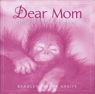 Dear Mom : Thank You for Everything - Thryft