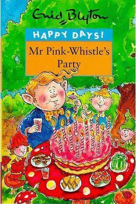 Mr. Pink-Whistle's Party - Thryft