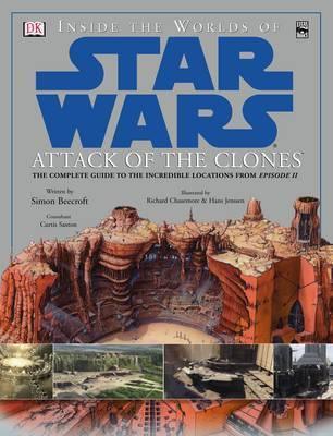 Inside the Worlds of Star Wars Attack of the Clones - Thryft
