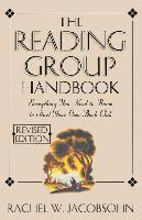 The Reading Group Handbook : Everything You Need to Know to Start Your Own Book Club - Thryft