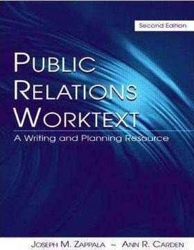 Public Relations Worktext : Strategic Message Development - Thryft