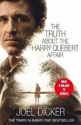 The Truth About the Harry Quebert Affair : The breathtaking international bestseller from the master of the plot twist - Thryft