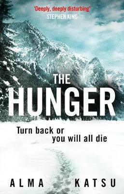The Hunger : "Deeply disturbing, hard to put down" - Stephen King - Thryft