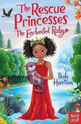 The Rescue Princesses: The Enchanted Ruby - Thryft