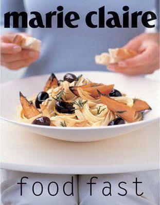 Marie Claire Food Fast - Thryft