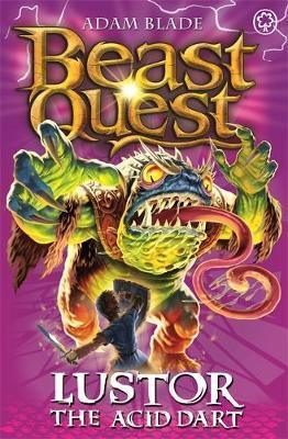 Beast Quest: Lustor the Acid Dart : Series 10 Book 3 - Thryft