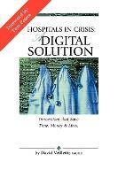 Hospitals In Crisis: A Digital Solution - Innovations That Save Time, Money & Lives - Thryft