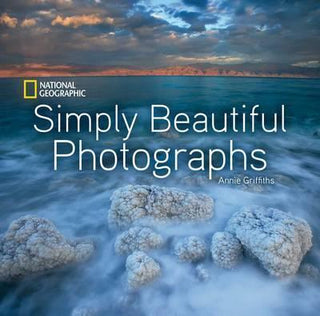 National Geographic Simply Beautiful Photographs - Thryft