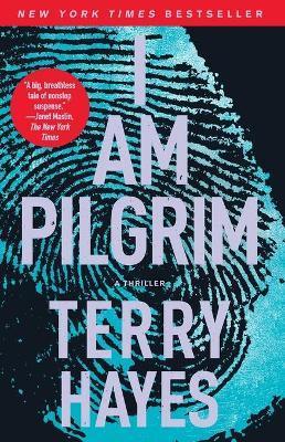 I Am Pilgrim : A Thriller - Thryft