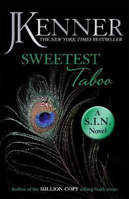 Sweetest Taboo: Dirtiest 3 (Stark/S.I.N.) - Thryft