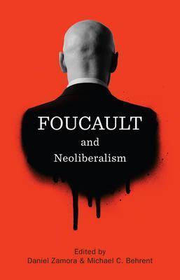 Foucault and Neoliberalism - Thryft