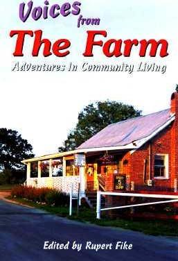 Voices from the Farm : Adventures in Community Living - Thryft