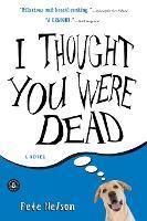 I Thought You Were Dead - Thryft