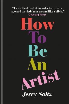 How to Be an Artist : The New York Times bestseller - Thryft