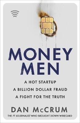 Money Men : A Hot Startup, A Billion Dollar Fraud, A Fight for the Truth - Thryft