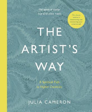 The Artist's Way : A Spiritual Path to Higher Creativity - Thryft