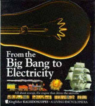 From the Big Bang to Electricity - Thryft